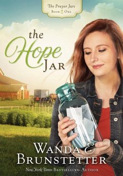 The Hope Jar - Brunstetter, Wanda E
