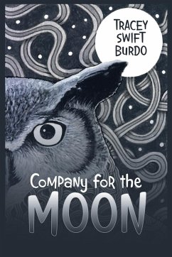 Company for the Moon Company for the Moon