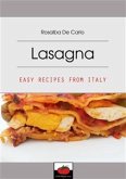 Lasagna - Easy Recipes From Italy (fixed-layout eBook, ePUB)