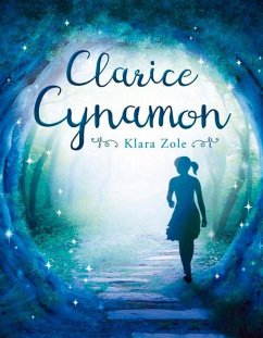 Clarice Cynamon: Volume 1 - Zole, Klara
