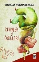 Deyimler ve Öyküleri - Tokmakcioglu, Erdogan