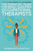 The Essential Guide for Newly Qualified Occupational Therapists