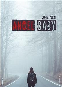 Angel Baby (eBook, ePUB) - Perin, Sonia