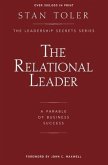 The Relational Leader: A Parable of Business Success