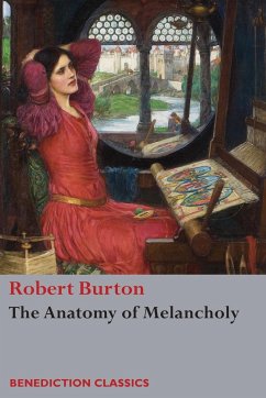 The Anatomy of Melancholy - Burton, Robert