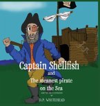 Captain Shellfish and the Meanest Pirate on the sea