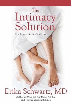 The Intimacy Solution - Schwartz, Erika