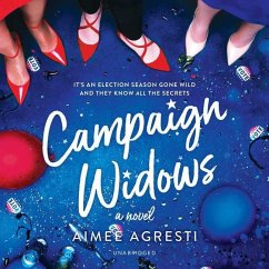 Campaign Widows - Agresti, Aimee