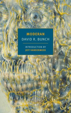 Moderan - Bunch, David R.; VanderMeer, Jeff