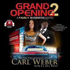 Grand Opening 2: A Family Business Novel - Weber, Carl