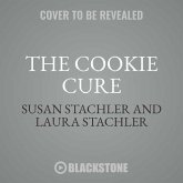 The Cookie Cure: A Mother-Daughter Memoir of Cookies and Cancer