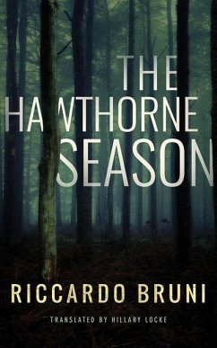 The Hawthorne Season - Bruni, Riccardo