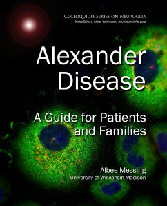 Alexander Disease - Messing, Albee