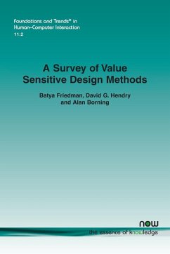 A Survey of Value Sensitive Design Methods - Friedman, Batya; Hendry, David G.; Borning, Alan