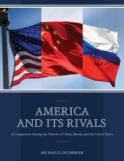 America and Its Rivals - Dulberger, Michael D.