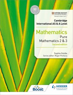 Cambridge International AS & A Level Mathematics Pure Mathematics 2 and 3 - Goldie, Sophie