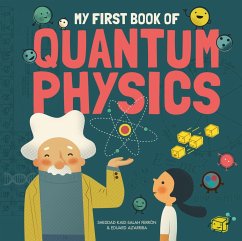 My First Book of Quantum Physics - Kaid-Salah Ferrón, Sheddad