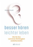 Besser hören - leichter leben