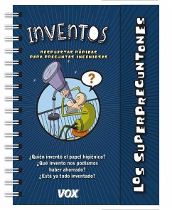 Los superpreguntones. Inventos - Larousse Editorial