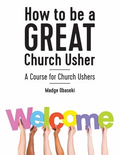 Cover How to be a GREAT Church Usher
