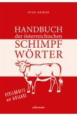 Handbuch der österreichischen Schimpfwörter