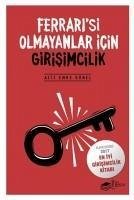 Ferrarisi Olmayanlar Icin Girisimcilik - Emre Günel, Aziz