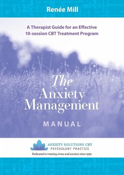 The Anxiety Management Manual - Mill, Renée