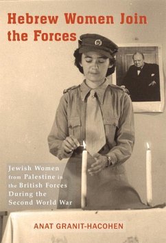 Hebrew Women Join the Forces - Granit-Hacohen, Anat