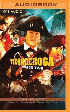 Ticonderoga - Season Two: A Radio Dramatization - Robbins, Jerry