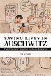 Saving Lives in Auschwitz - Bild 1