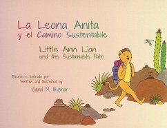 Little Ann Lion and the Sustainable Path - Bushar, Carol