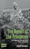 The Revolt of the Provinces
