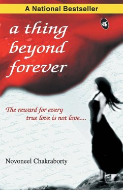 A thing beyond forever - Chakraborty, Novoneel