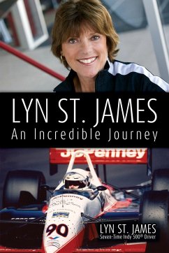 Lyn St. James -- An Incredible Journey - James, Lyn St