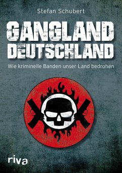 Gangland Deutschland - Schubert, Stefan
