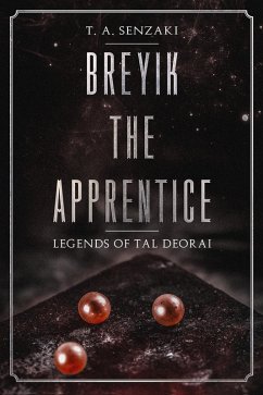 Cover Breyik the Apprentice (Legends of Tal Deorai) (eBook, ePUB)