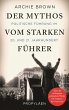 Der Mythos vom starken Führer (eBook,... - Bild 1