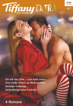 Tiffany Extra Hot & Sexy Bd.72 (eBook, ePUB) - Hoffmann, Kate; Sinclair, Kira; St. Denis, Daire; Havens, Candace