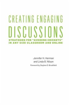 Creating Engaging Discussions - Herman, Jennifer H; Nilson, Linda Burzotta
