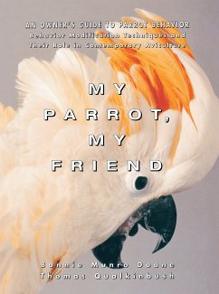 My Parrot, My Friend - Doane, Bonnie Munro; Qualkinbush, Thomas