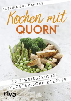 Kochen mit Quorn(TM) - Daniels, Sabrina Sue