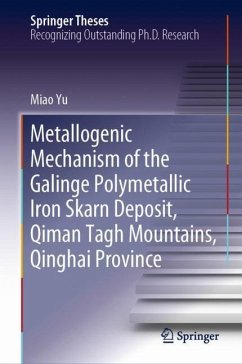Metallogenic Mechanism of the Galinge Polymetallic Iron Skarn Deposit, Qiman Tagh Mountains, Qinghai Province - Yu, Miao