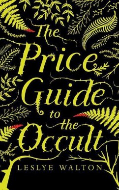 The Price Guide to the Occult - Walton, Leslye