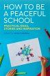How to Be a Peaceful School - Bild 1