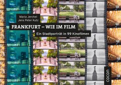 Frankfurt wie im Film - Jerchel, Maria;Kutz, Jens Peter