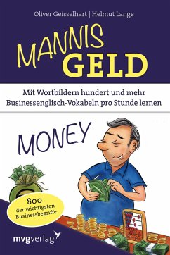 Mannis Geld - Geisselhart, Oliver;Lange, Helmut