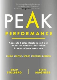 Peak Performance - Stulberg, Brad;Magness, Steve