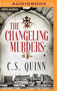 The Changeling Murders - Quinn, C. S.