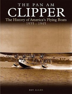 The Pan Am Clipper - Allen, Roy