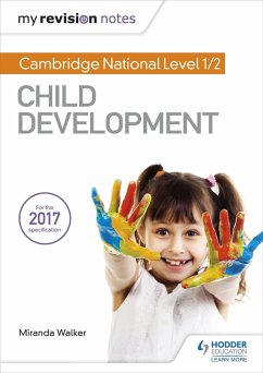 My Revision Notes: Cambridge National Level 1/2 Child Development - Walker, Miranda